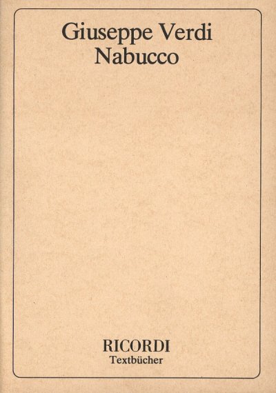 G. Verdi: Nabucco - Libretto (Txtb)