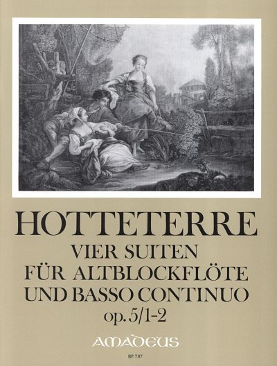 J.-M. Hottetterre: 4 Suiten Op 5 (1-2)