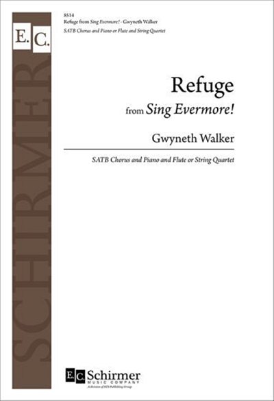 G. Walker: Refuge from Sing Evermore!, Sinfo (Stsatz)