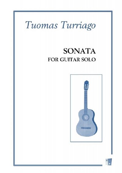 T. Turriago: Sonata for Guitar solo, Git