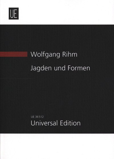 W. Rihm: Jagden und Formen , Sinfo (Stp)