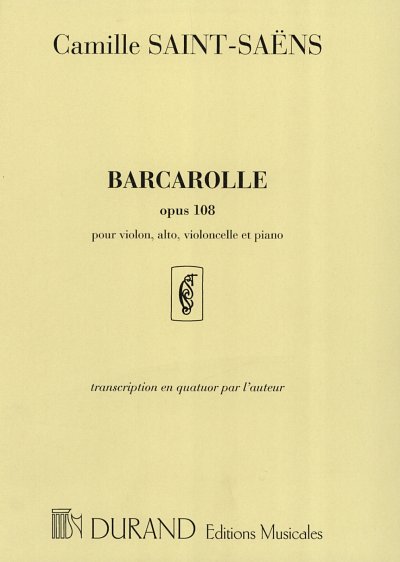 C. Saint-Saëns: Barcarolle, Opus 108 (Part.)