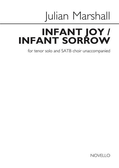 Julian Marshall: Infant Joy / Infant Sorrow (KA)