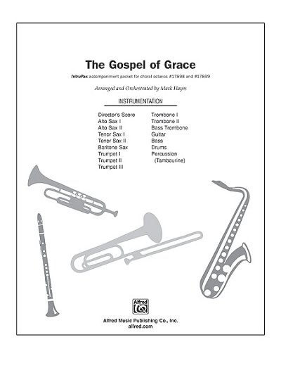 The Gospel of Grace (Stsatz)