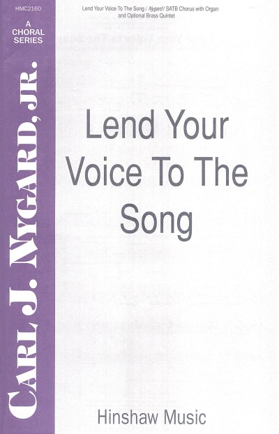 Lend Your Voice To The Song, GchOrg (Chpa)