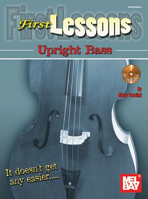 Chris Tordini: First Lessons - Upright Bass, Kb (Bu+CD)
