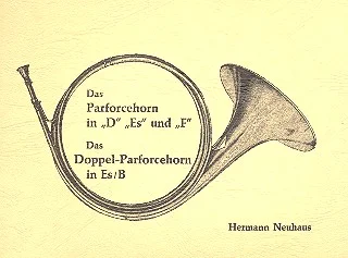 H. Neuhaus: Lehrbuch für Parforcehorn, Jhrn (0)