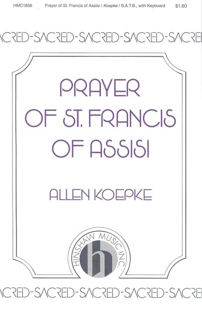 Prayer of St Francis of Assisi (Chpa)