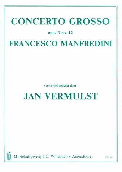 F. Manfredini: Concerto Grosso, Org
