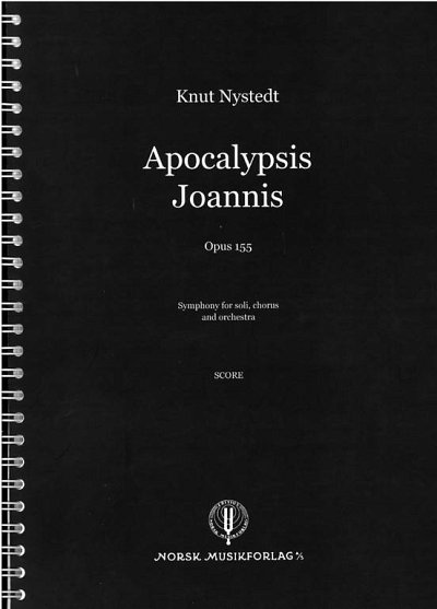 K. Nystedt: Apocalypsis Joannis, GsGchOrch (Part.)