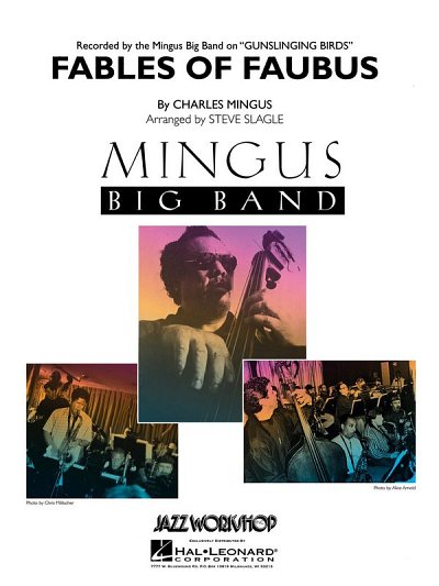 Ch. Mingus: Fables of Faubus, Jazzens (Pa+St)