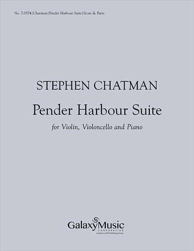 S. Chatman: Pender Harbour Suite, VlVcKlv (Pa+St)