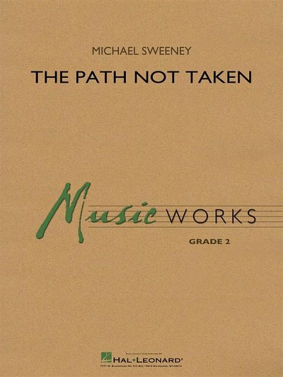 M. Sweeney: The Path Not Taken, Blaso (Pa+St)
