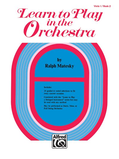 R. Matesky: Learn to Play in the Orchestra, Book 2