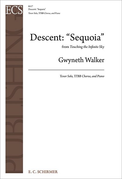 G. Walker: Descent: "Sequoia"