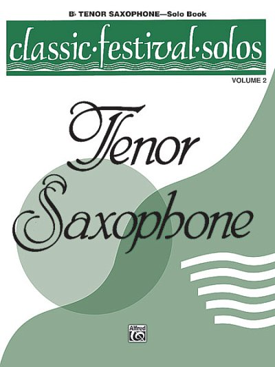 Classic Festival Solos, Ten Sax Vol 2