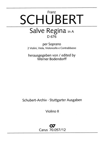 F. Schubert: Salve Regina in A-Dur D 676, GesSStr (Vl2)