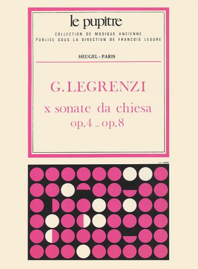 G. Legrenzi: Giovanni Legrenzi: Sonate da Chiesa (Pa+St)