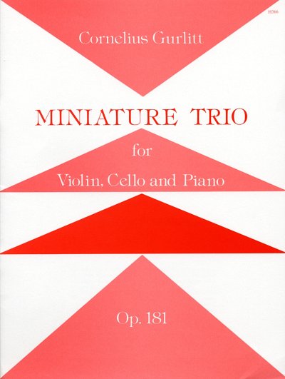 C. Gurlitt: Miniature Trio op. 181, VlVcKlv (Pa+St)