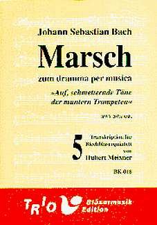J.S. Bach: Marsch Bwv 207a