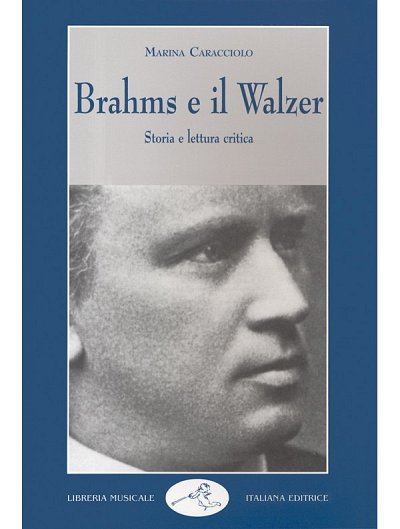 M. Caracciolo: Brahms e il Walzer
