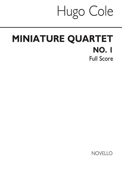 H. Cole: Miniature Quartet No.1, 1Str (Part.)
