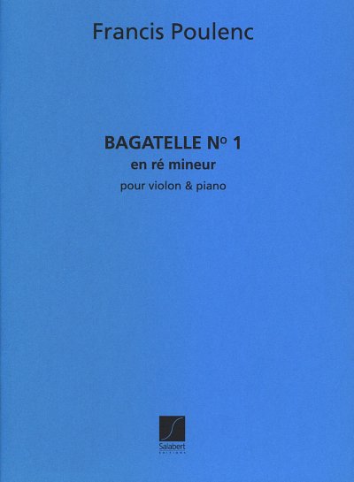 F. Poulenc: Bagatelle N 1 En Re Mineur Violo, VlKlav (Part.)