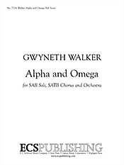 G. Walker: Alpha and Omega, GsGchOrch (Part.)