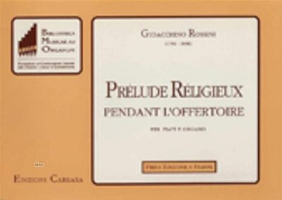 G. Rossini: Prelude Religieux pendant l'Offertoire (Part.)
