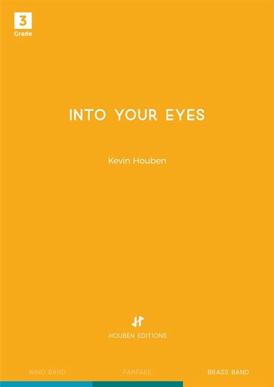 K. Houben: Into your Eyes, Brassb (Part.)