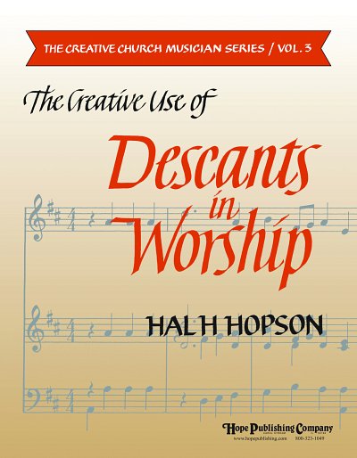 H. Hopson: Creative Use of Descants In Worship, The, Ges