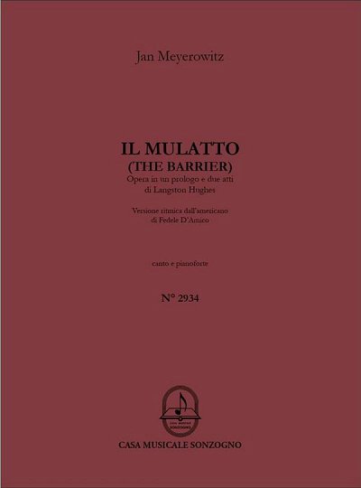 J. Meyerowitz: Il mulatto (The Barrier), GsGchOrch (KA)