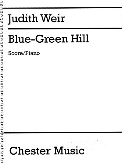 J. Weir: Blue-Green Hill, FlKlarVlVcKl (Klavpa)