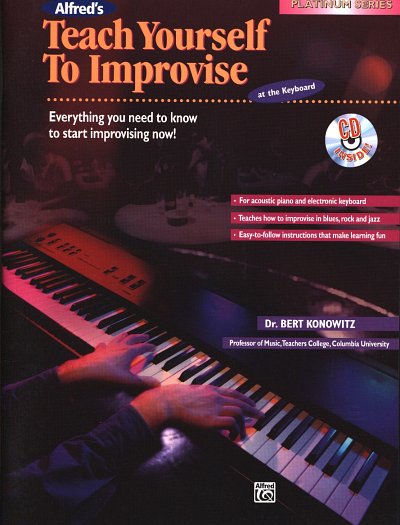 Konowitz Bert: Teach Yourself To Improvise Platinum Series