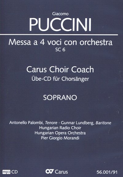 G. Puccini: Messa di Gloria - Carus, 2GesGchOrch (CD Sopran)