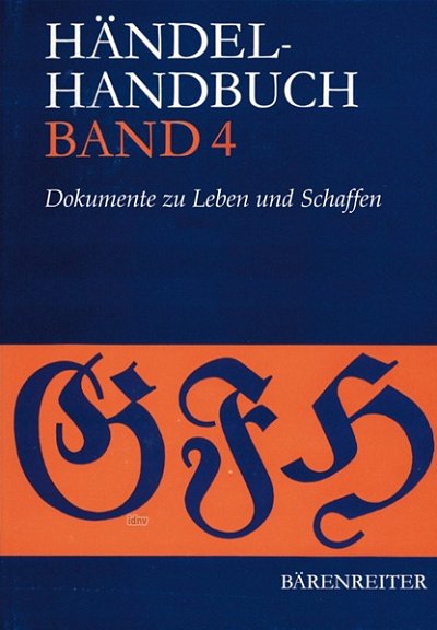 Kuratorium der Georg: Händel-Handbuch 4 (Bu)