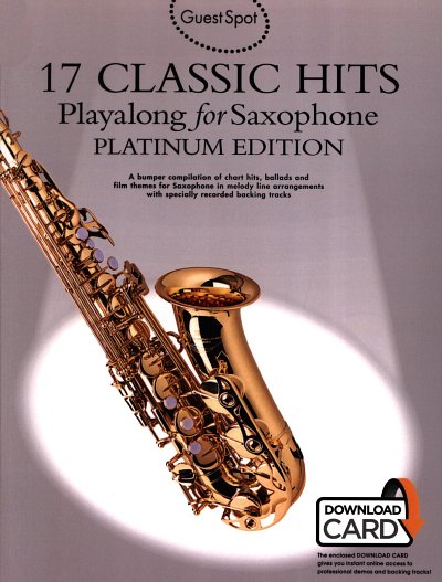 Guest Spot: 17 Classic Hits for Alto Saxop, Asax (+OnlAudio)