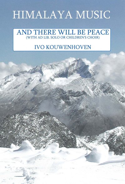 I. Kouwenhoven: And There Will Be Peace, VarJblaso (Pa+St)