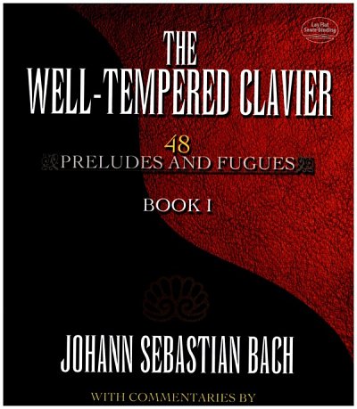 J.S. Bach: The Well-Tempered Clavier - 48 Preludes And, Klav