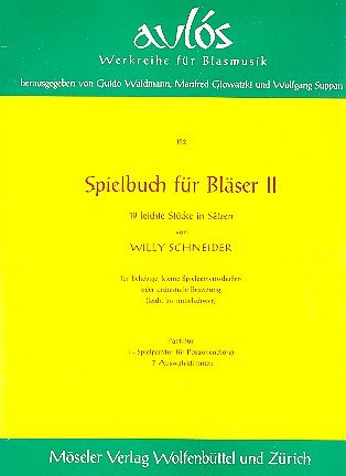 W. Schneider: Spielbuch Fuer Blaeser 2 Aulos 152