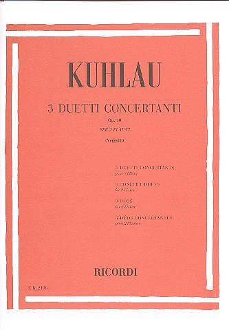 F. Kuhlau: 3 Duetti Concertanti Op. 10 (Part.)