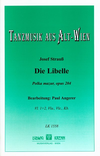 J. Strauss: Die Libelle - Polka Mazur Op 204 Tanzmusik Aus A