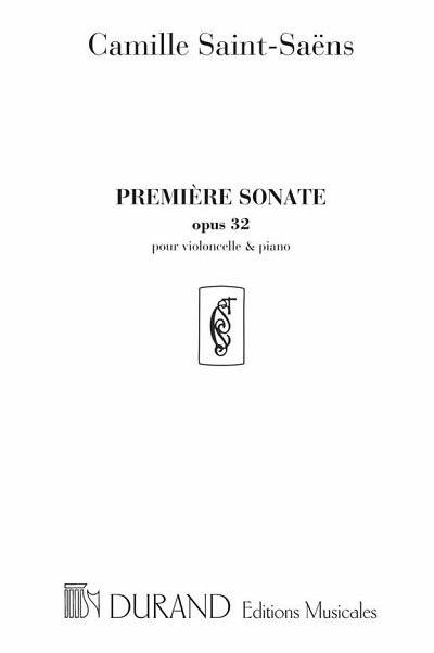 C. Saint-Saëns: Première Sonate Opus 32, VcKlav (Part.)