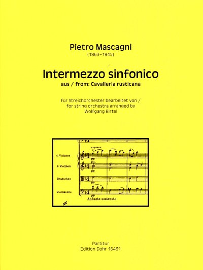 P. Mascagni: Intermezzo sinfonico, Stro (Part.)