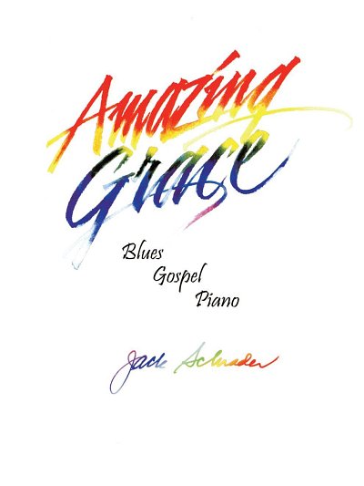 Amazing Grace, Klav (+CD)
