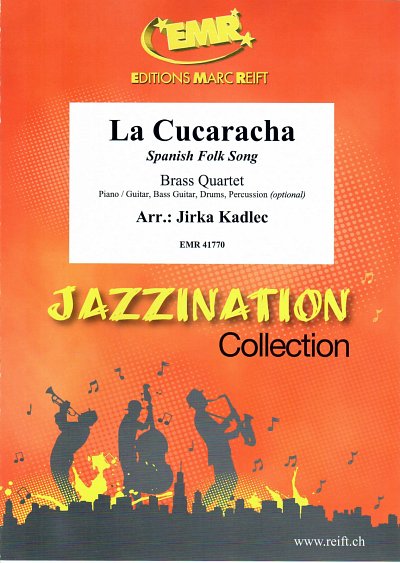 J. Kadlec: La Cucaracha, 4Blech