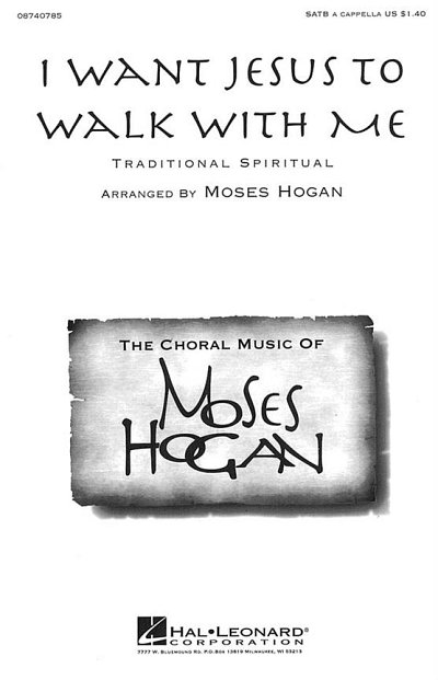 M. Hogan: I want Jesus to walk with me, GCh (Chpa)