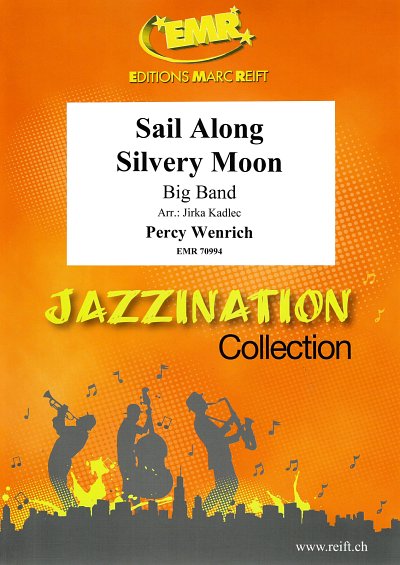 DL: P. Wenrich: Sail Along Silvery Moon, Bigb
