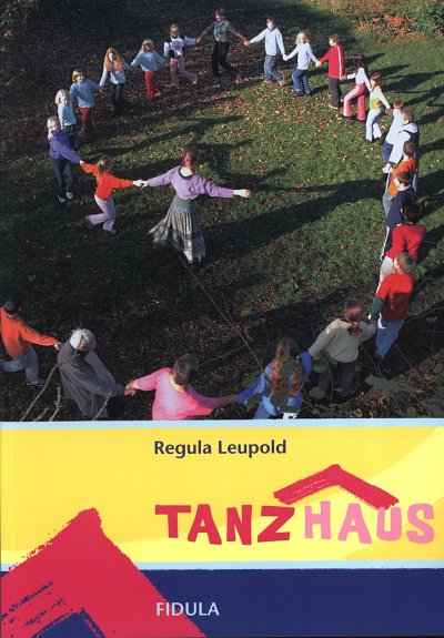 R. Leupold: Tanzhaus (Bu)
