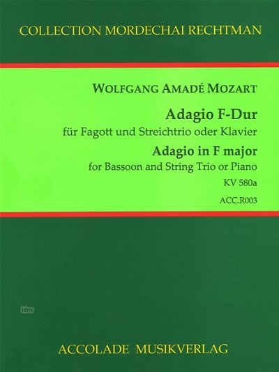 W.A. Mozart: Adagio F-Dur Kv 580a Collection Mordechai Recht